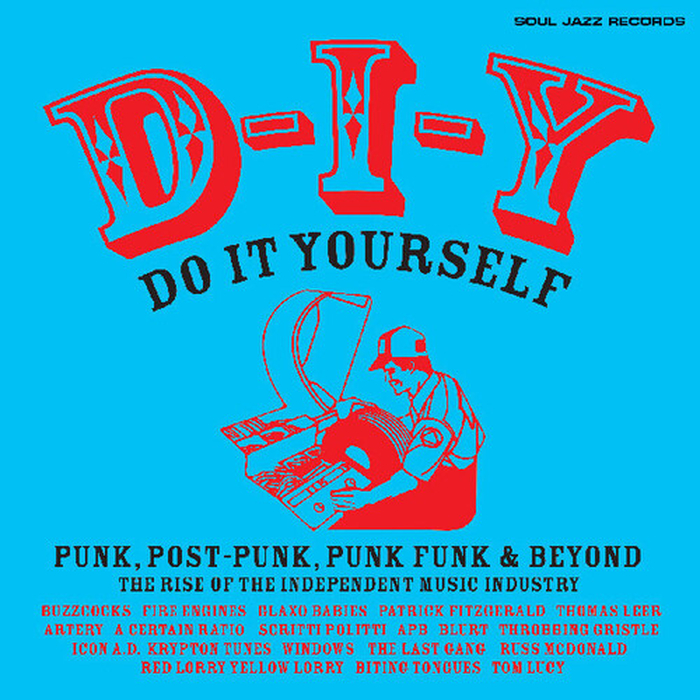 VARIOUS -  D-I-Y: Do-It-Yourself Punk, Post Punk Punk Funk