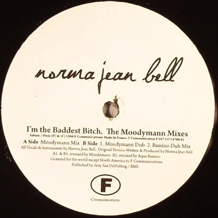 NORMA JEAN BELL - Im The Baddest Bitch (Moodymann Mixes)