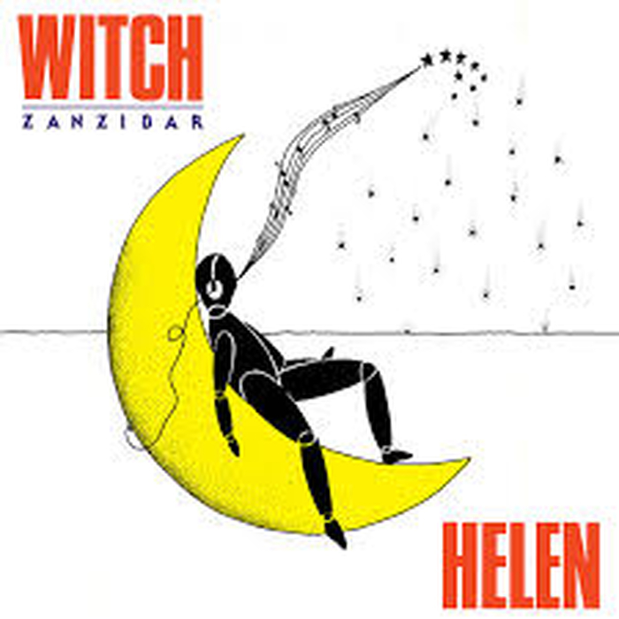 HELEN - Witch / Zanzibar