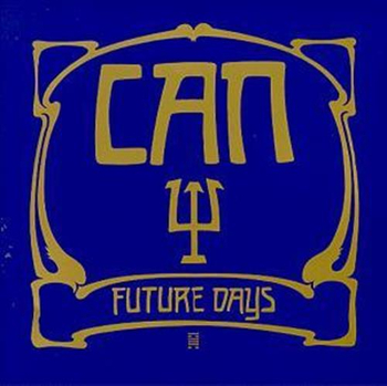 CAN - Future Days (LP+MP3)