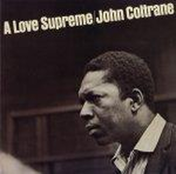 JOHN COLTRANE - A Love Supreme