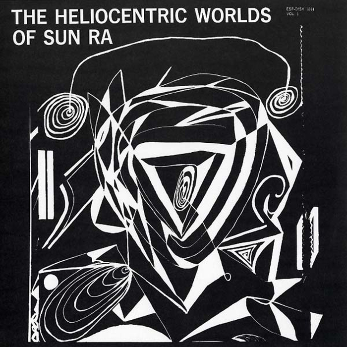 SUN RA - The Heliocentric Worlds of Sun Ra, Volume One