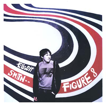 ELLIOTT SMITH - Figure 8