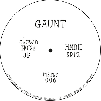 GAUNT - Crowd Noise
