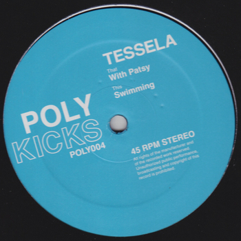 TESSELA - With Patsy / Swimming