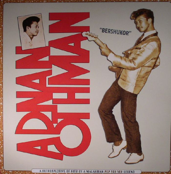 ADNAN OTHMAN - Bersyukor: A Retrospective of Hits by a...