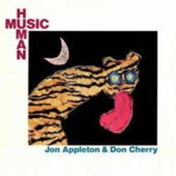 APPLETON, JON & CHERRY, DON - Human Music