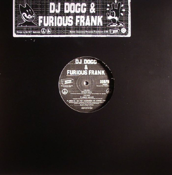 DJ DOGG & FURIOUS FRANK - Space Call / Flamen Galah (Ft...