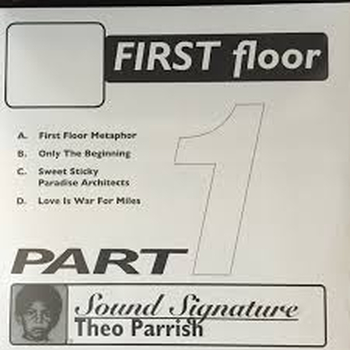 THEO PARRISH - First Floor Part 1 (Reissue)