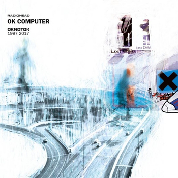 RADIOHEAD - OK Computer - OKNOTOK 1997-2017