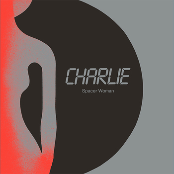 CHARLIE - Spacer Woman