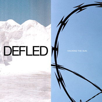 DEFLED - Hacking The Sun
