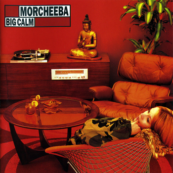 MORCHEEBA - Big Calm