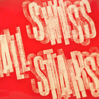 SWISS ALL STARS - Swiss All Stars