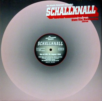 SCHALLKNALL - Live At LUV, 28. August 1994