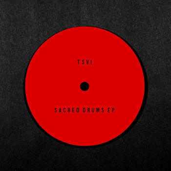 TSVI - Sacred Drums EP