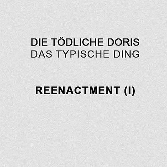 DIE T�DLICHE DORIS - Das Typische Ding - REENACTMENT (I)