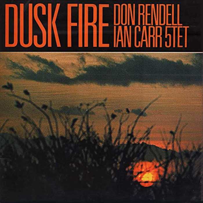 THE DON RENDELL IAN CARR QUINTET - Dusk Fire