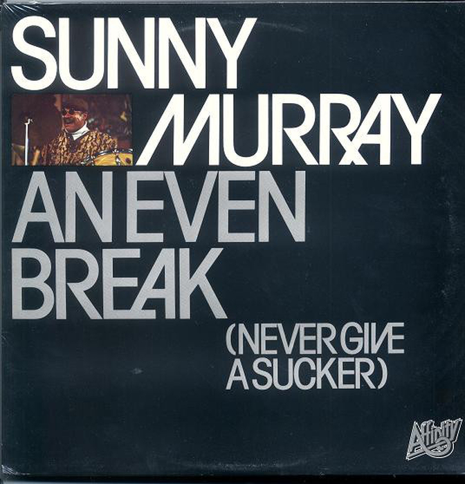 SUNNY MURRAY - Aneven Break