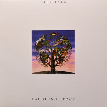 TALK TALK - Laughing Stock