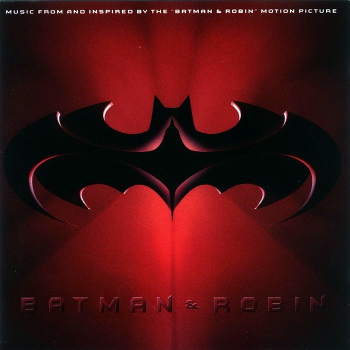 VARIOUS - Batman & Robin: Music From And Inspired By The Batman & Robin Motion Picture