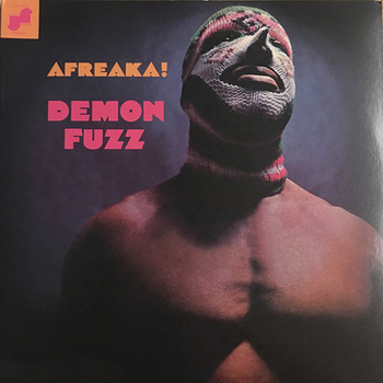 DEMON FUZZ - Afreaka!