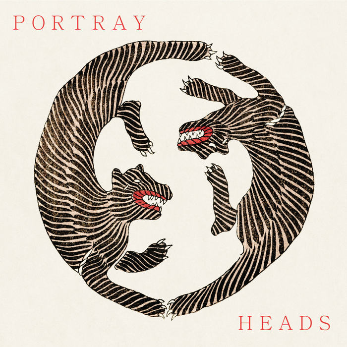 PORTRAY HEADS Portray Heads