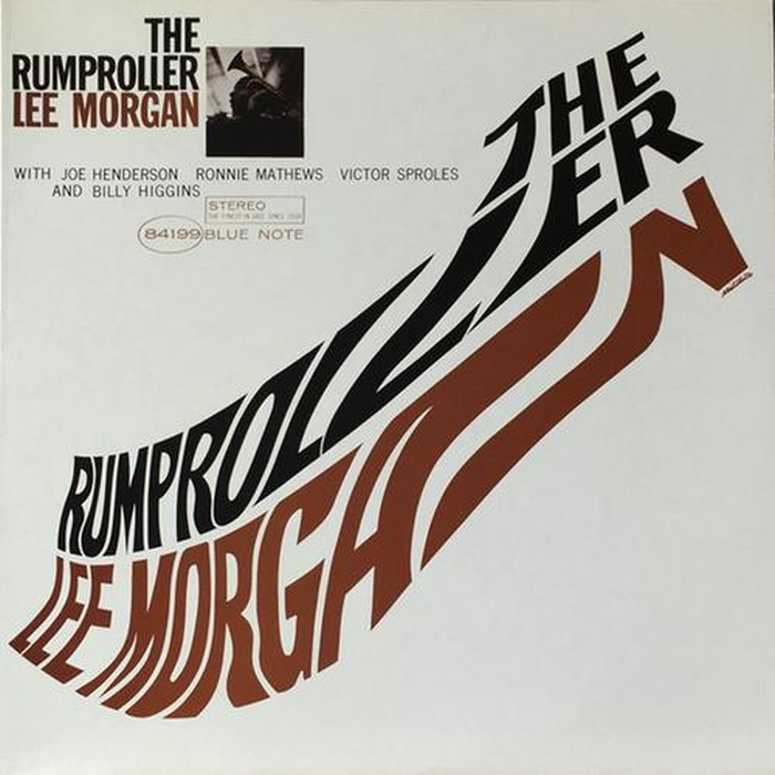 LEE MORGAN - The Rumproller