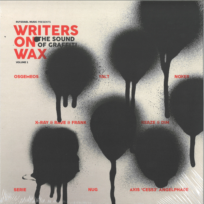 VARIOUS ARTISTS  -  Writers On Wax Volume 1 The Sound Of Graffiti