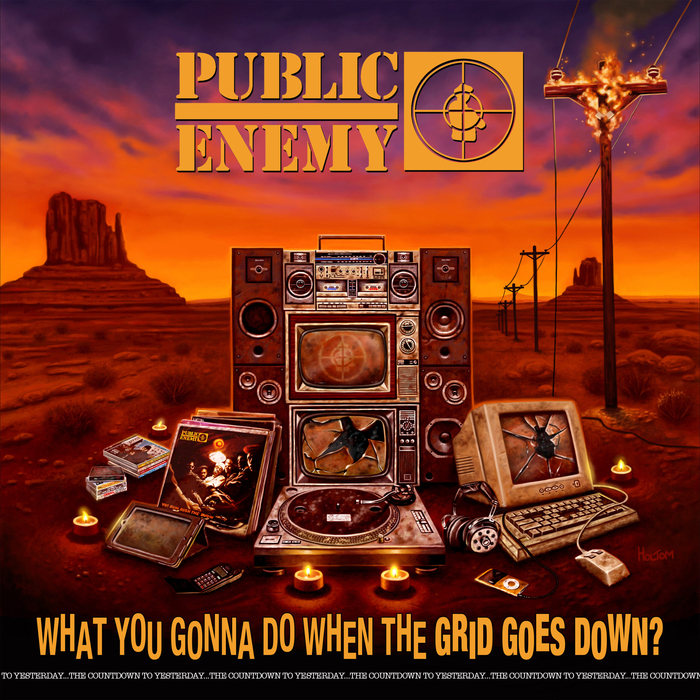 PUBLIC ENEMY - What You Gonna Do When The Grid Goes Down? Special Edition
