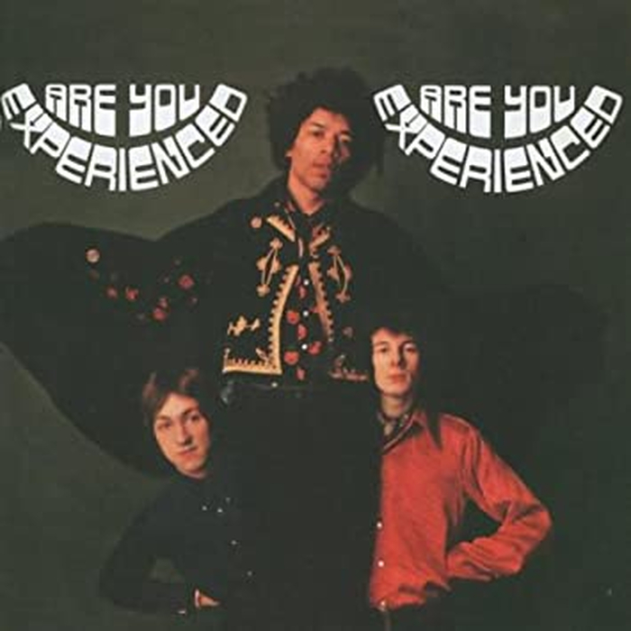 THE JIMI HENDRIX EXPERIENCE - Are You Experienced