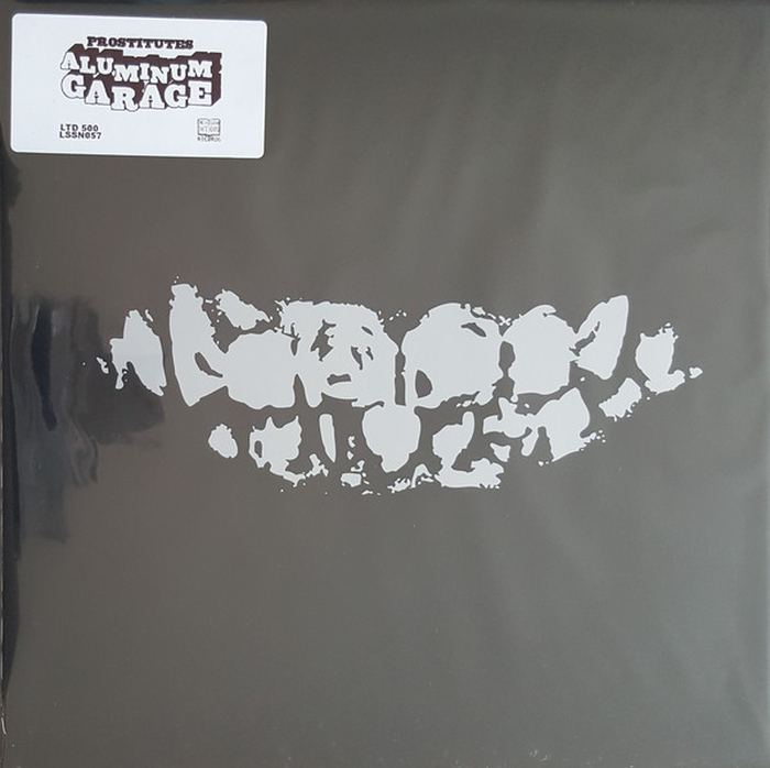 PROSTITUTES - Aluminum Garage