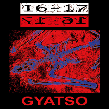 16-17 - Gyatso (LP & Download)