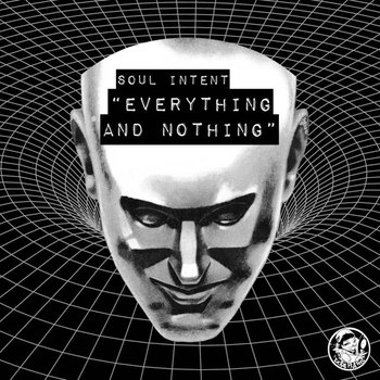 SOUL INTENT - Everything And Nothing LP Sampler