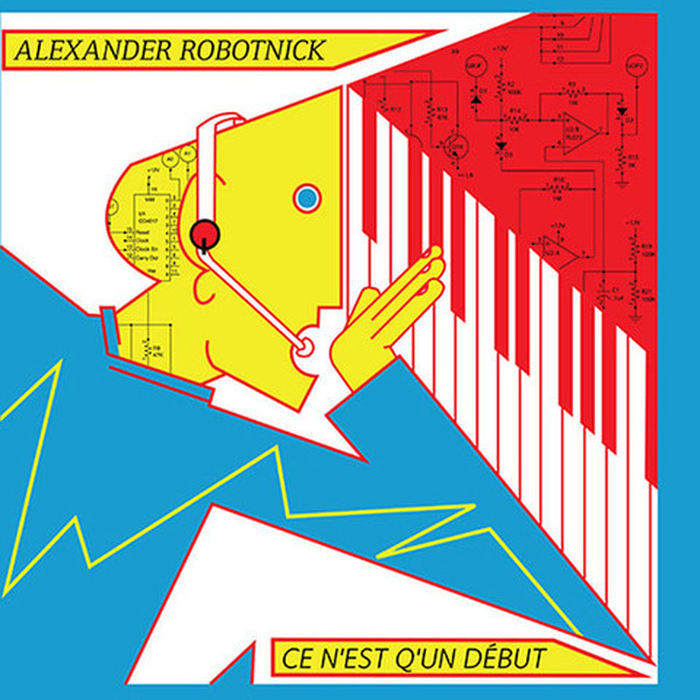 ALEXANDER ROBOTNICK - Ce Nest Qun Debut