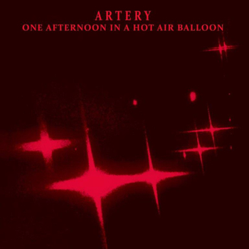ARTERY - One Afternoon In A Hot Air Balloon