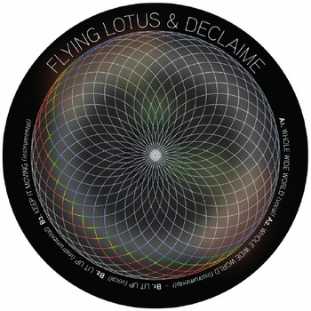 FLYING LOTUS & DECLAIME - Whole Wide World / Lit Up /...