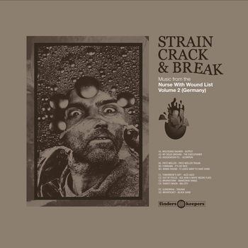 VARIOUS - Strain, Crack & Break: Music From The Nurse...