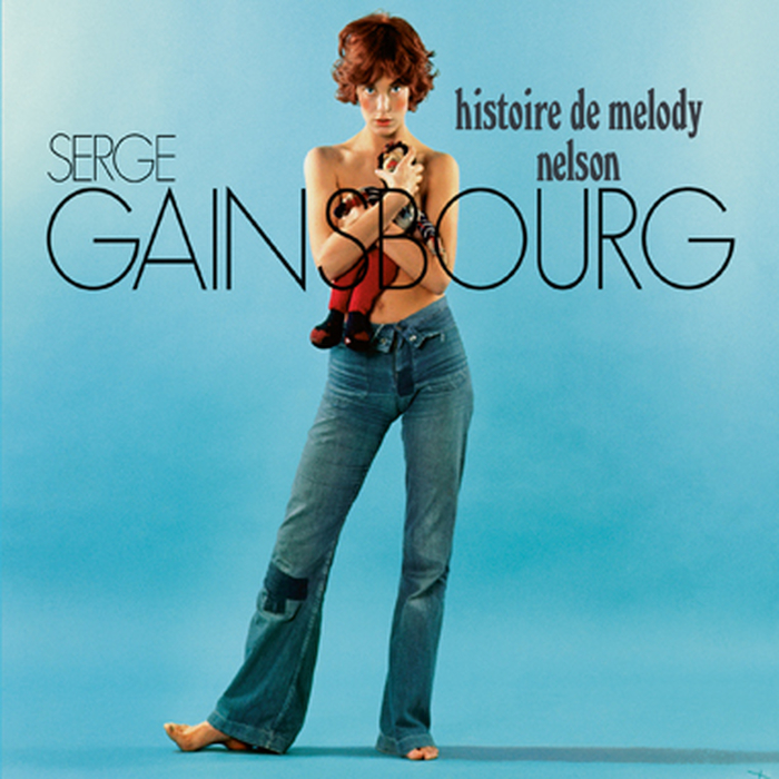 SERGE GAINSBOURG - Histoire De Melody Nelson