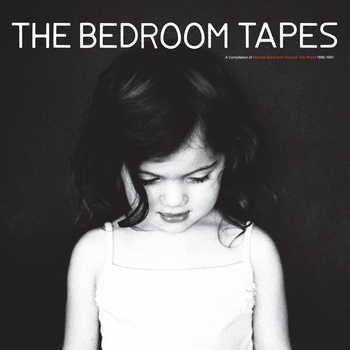 VARIOUS - The Bedroom Tapes