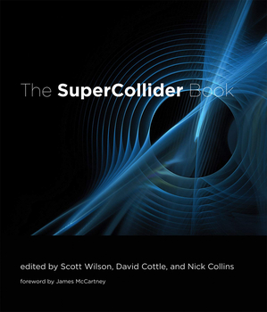 WILSON, COTTLE, COLLINS - The Super Collider Book