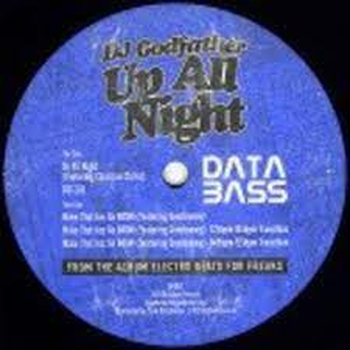 DJ GODFATHER - Up All Night