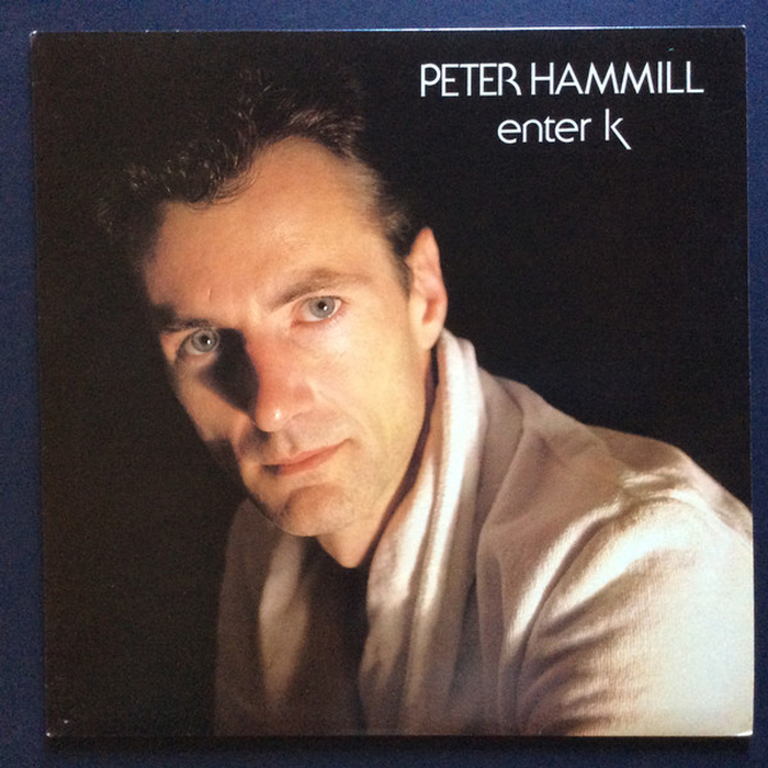 PETER HAMMILL - Enter K