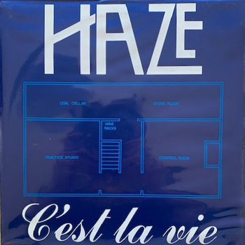 HAZE - CEst La Vie
