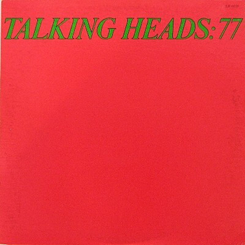 TALKING HEADS - Talking Heads: 77