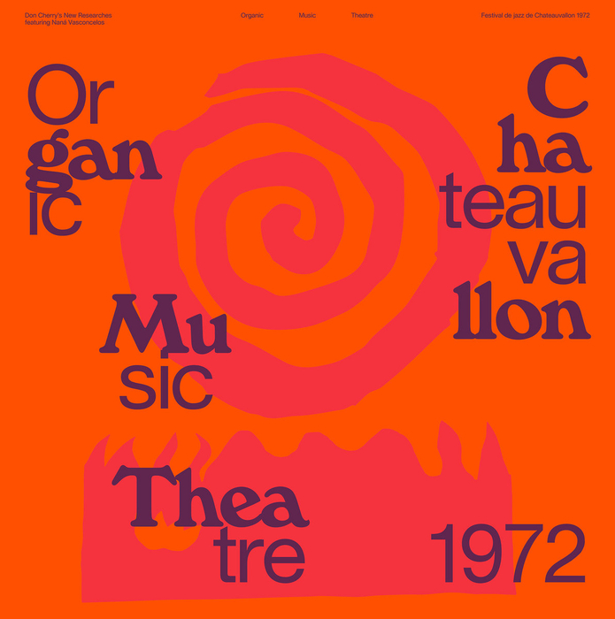 DON CHERRY - Organic Music Theatre: Festival de jazz de Chateauvallon 1972