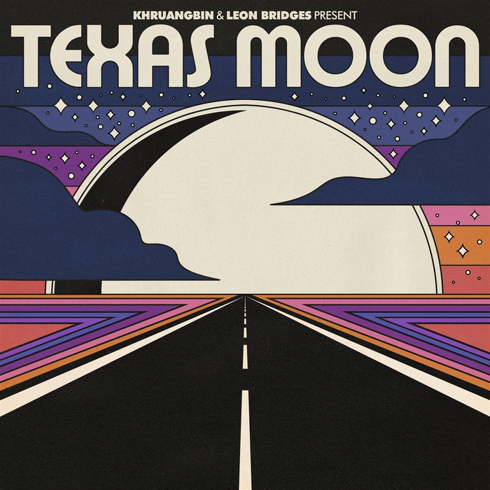 KHRUANGBIN & LEON BRIDGES - Texas Moon Ep