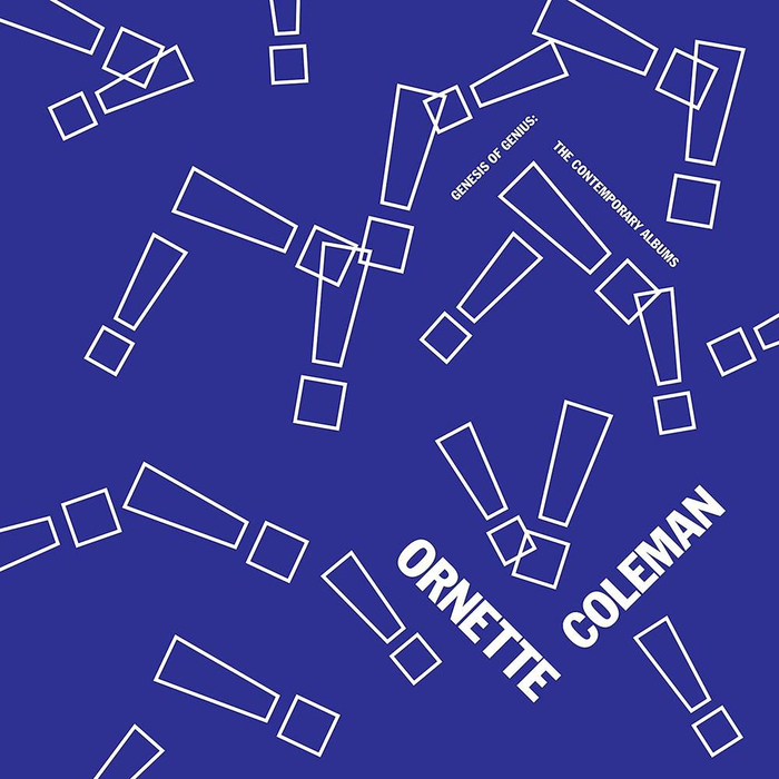 ORNETTE COLEMAN - Box Set &lsquo;Genesis Of Genius: The Contemporary Albums&rsquo; Set For March Release