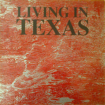 LIVING IN TEXAS - Living In Texas