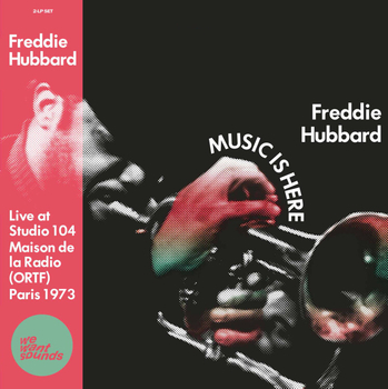 FREDDIE HUBBARD - Music Is Here